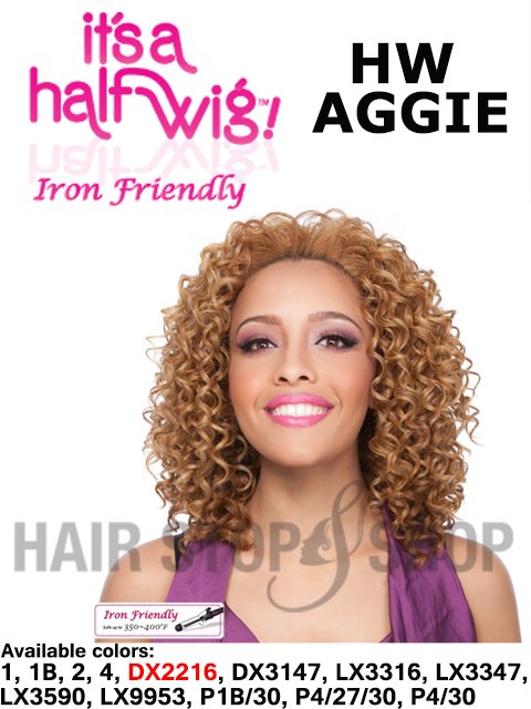 Its a Wig Iron Friendly HW Half Wig AGGIE Hair Stop and Shop